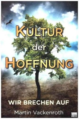 Kultur der Hoffnung