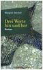 Drei Worte hin und her