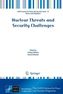 Nuclear Threats and Security Challenges