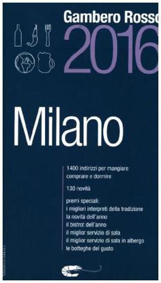 Gambero Rosso Milano 2016