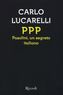PPP. Pasolini, un segreto italiano