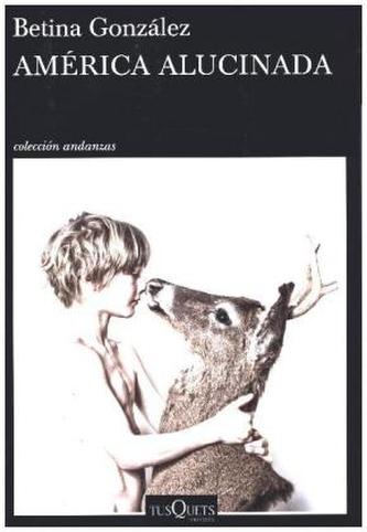 América alucinada