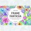 Hidden Nature's Frame Fantasia