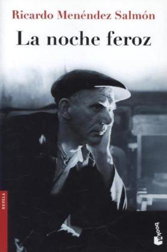 La noche feroz