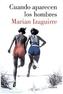 Cuando aparecen los hombres