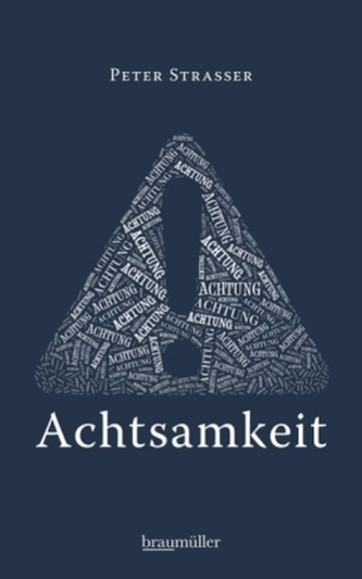Achtung Achtsamkeit