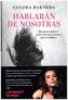 Hablarán de nosotras