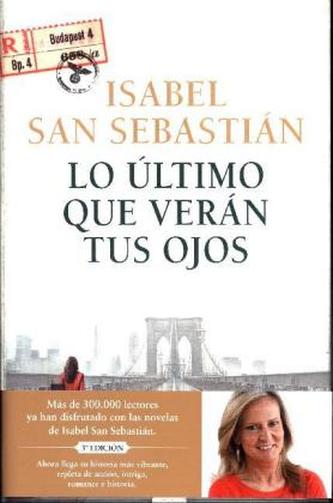 Lo último que verán tus ojos