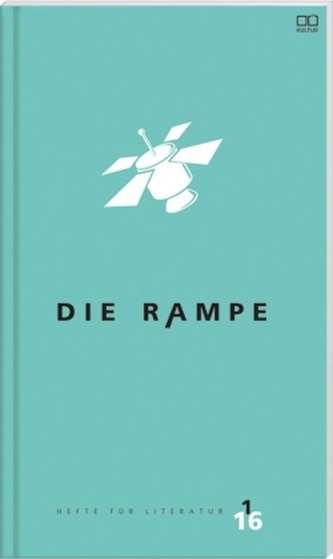 Die Rampe - PreisträgerInnen. Bd.1/2016