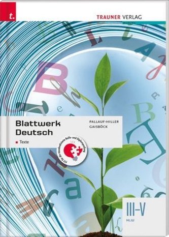 Blattwerk Deutsch - Texte, III-V HLW