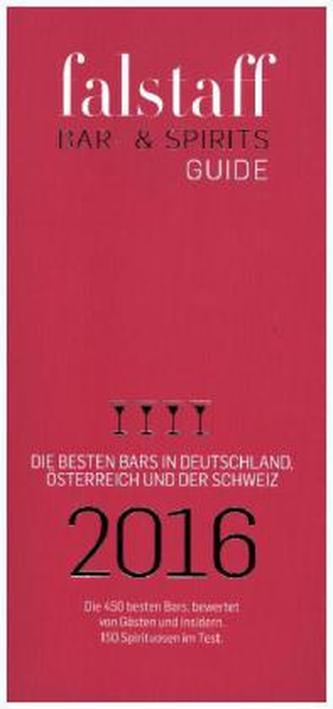 Falstaff Bar- & Spirits Guide 2016