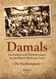 Damals - Geschichten und Überlieferungen aus der Region Marburger Land. Bd.2