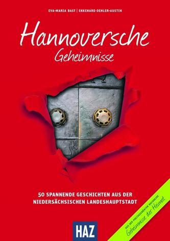 Hannoversche Geheimnisse. Bd.1