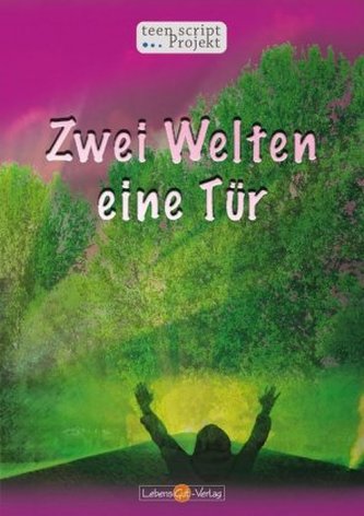Zwei Welten - eine Tür