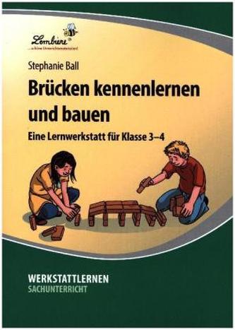 Brücken kennenlernen und bauen