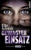 Gewagter Einsatz