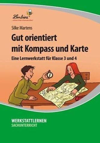 Gut orientiert mit Kompass und Karte, 1 CD-ROM