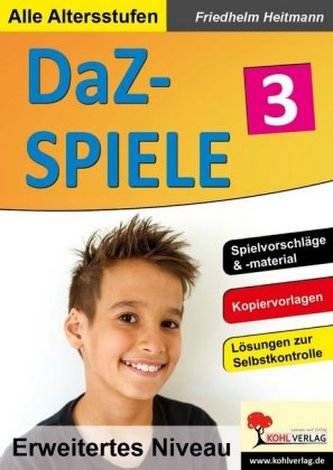 DaZ-Spiele in drei Niveaustufen. Bd.3