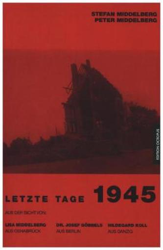 Letzte Tage 1945