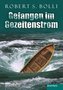 Gefangen im Gezeitenstrom