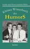 Kleines Wörterbuch des Humors