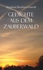 Gedichte aus dem Zauberwald