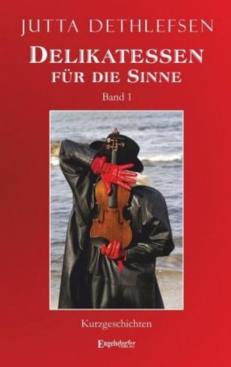 Delikatessen für die Sinne. Bd.1