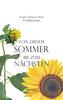 Von diesem Sommer bis zum nächsten