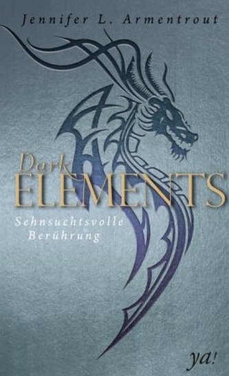 Dark Elements - Sehnsuchtsvolle Berührung