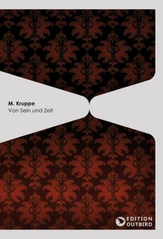 Von Sein und Zeit