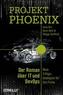 Das Phoenix-Projekt