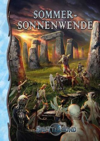 Splittermond, Sommersonnenwende