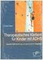 Therapeutisches Klettern für Kinder mit ADHS