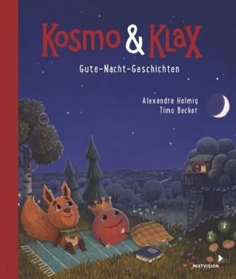 Kosmo & Klax - Gute-Nacht-Geschichten