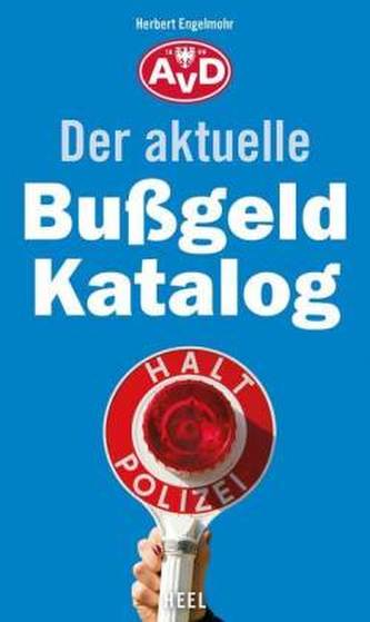 Der aktuelle Bußgeldkatalog