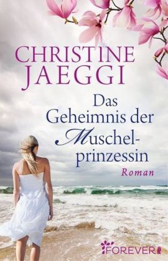 Das Geheimnis der Muschelprinzessin