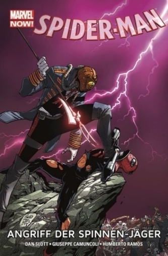 Spider-Man - Marvel Now! - Angriff der Spinnen-Jäger. Bd.8