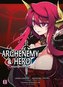 Archenemy & Hero - Maoyuu Maou Yuusha. Bd.11