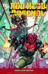 Red Hood & Arsenal Megaband - Käufliche Helden. Bd.1