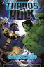 Thanos vs. Hulk - Kampf der Titanen