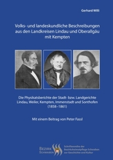 Volks- und landeskundliche Beschreibungen aus den Landkreisen Lindau und Oberallgäu mit Kempten