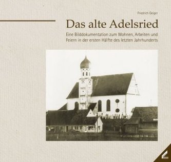 Das alte Adelsried