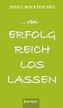 ... von erfolgreich loslassen