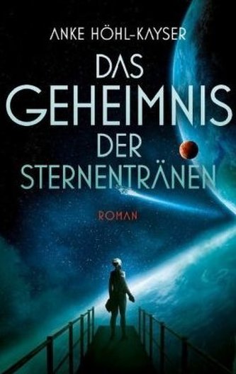 Das Geheimnis der Sternentränen