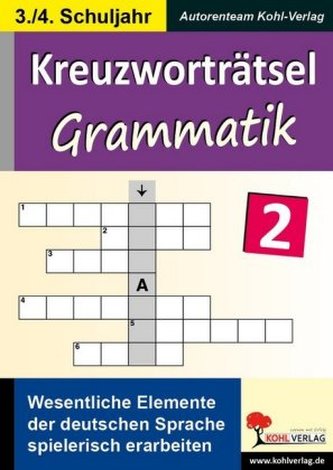 Kreuzworträtsel Grammatik. Bd.2