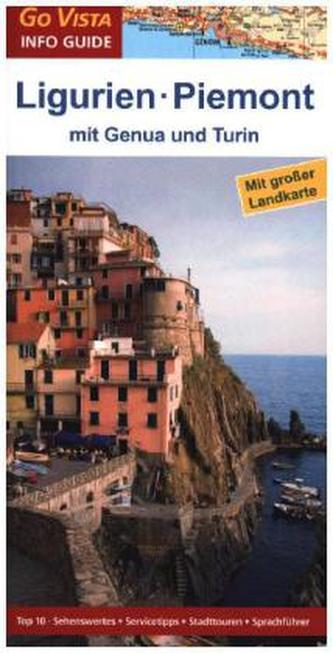 Go Vista Info Guide Regionenführer Ligurien/Piemont, m. 1 Karte