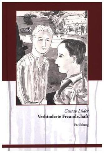 Verhinderte Freundschaft