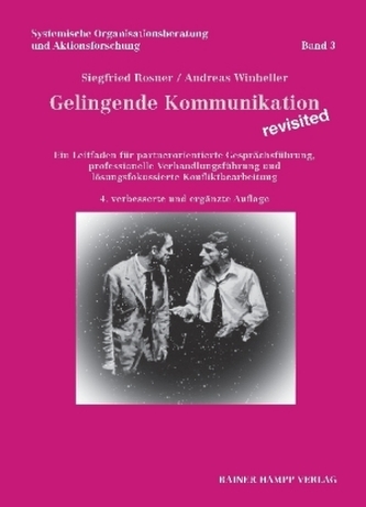 Gelingende Kommunikation - revisited
