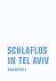 Schlaflos in Tel Aviv