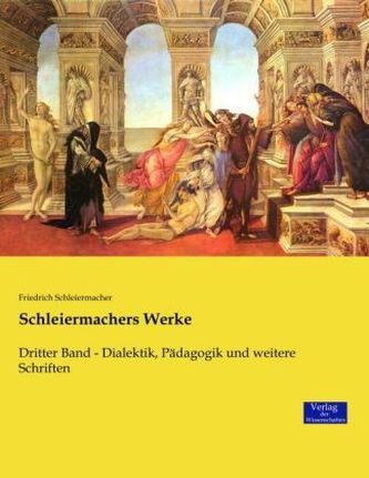 Schleiermachers Werke. Bd.3